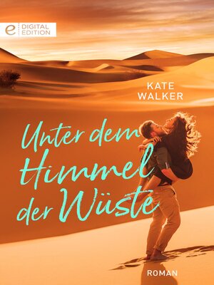 cover image of Unter dem Himmel der Wüste